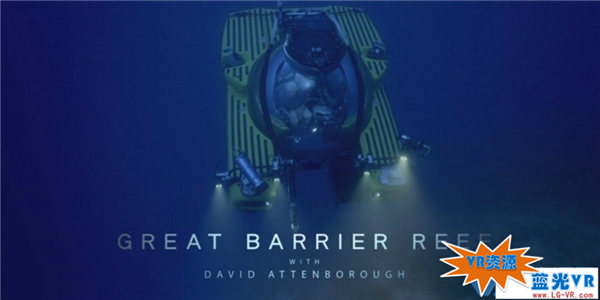 潜水艇畅游大堡礁下载 94MB 环球旅行类VR视频