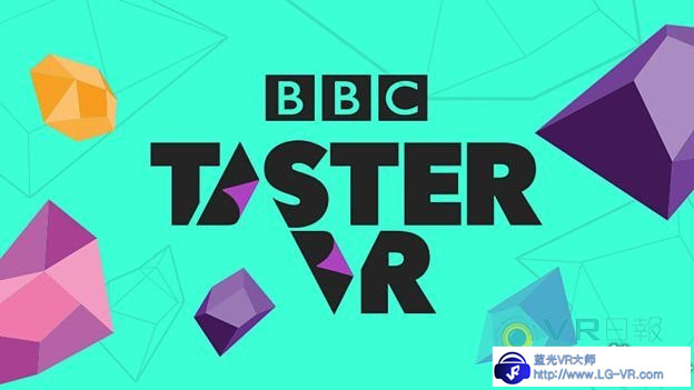 BBC推出移动VR平台 定期更新VR纪录片体验